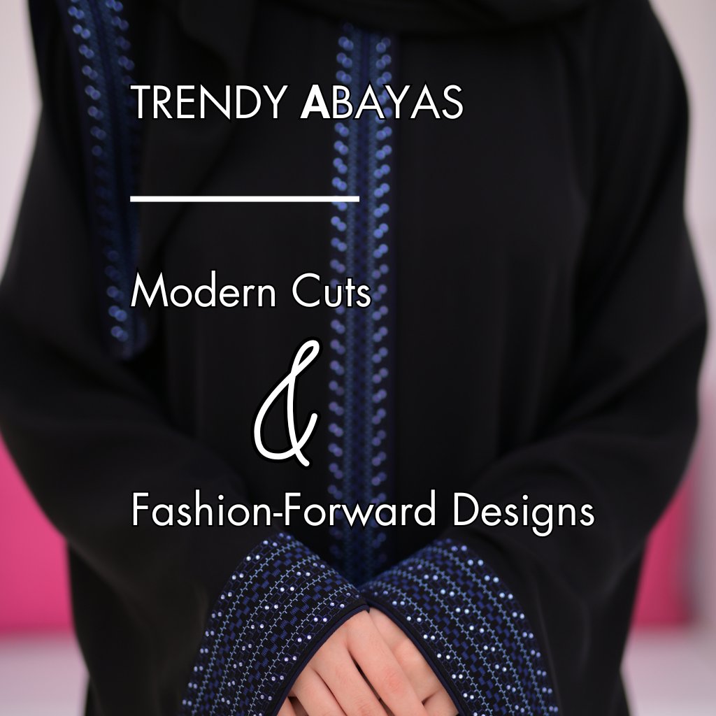 Trendy Abayas